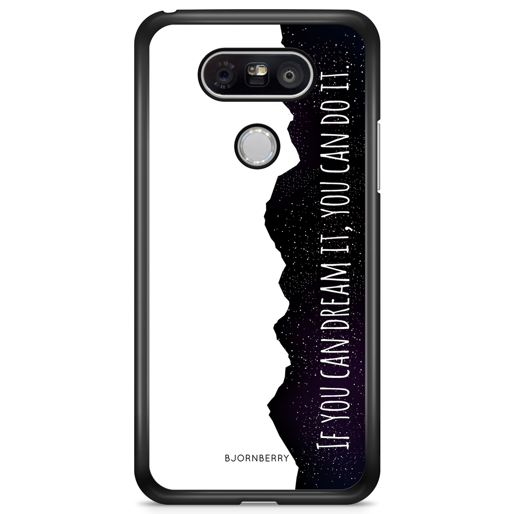 LG G5 Case - Dream it