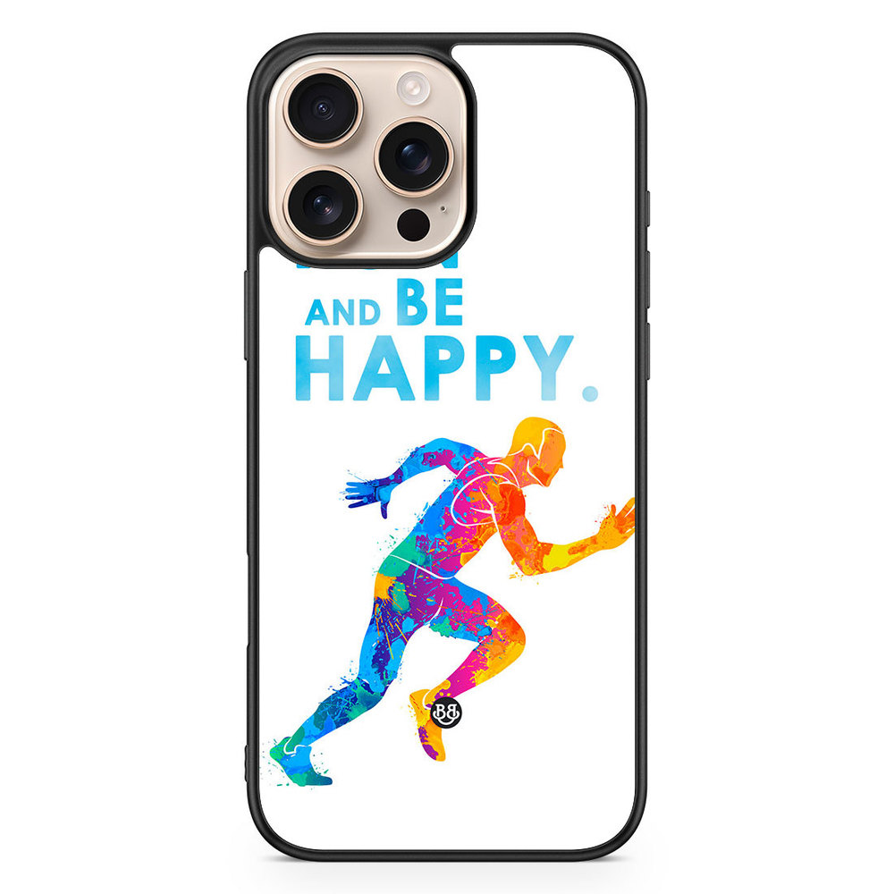 iPhone 16 Pro Max Case - Run and be happy