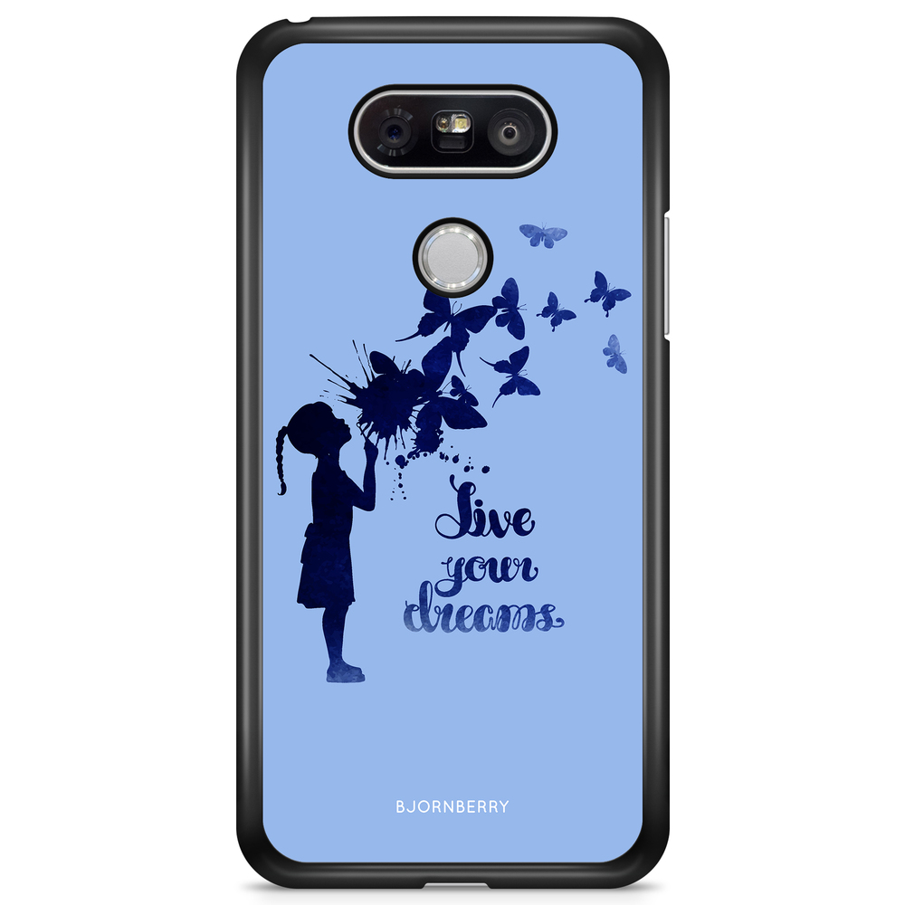 LG G5 Case - Live Your Dreams
