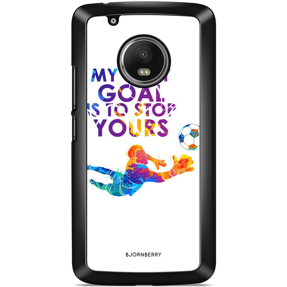 Moto G5 Plus Case - My only goal