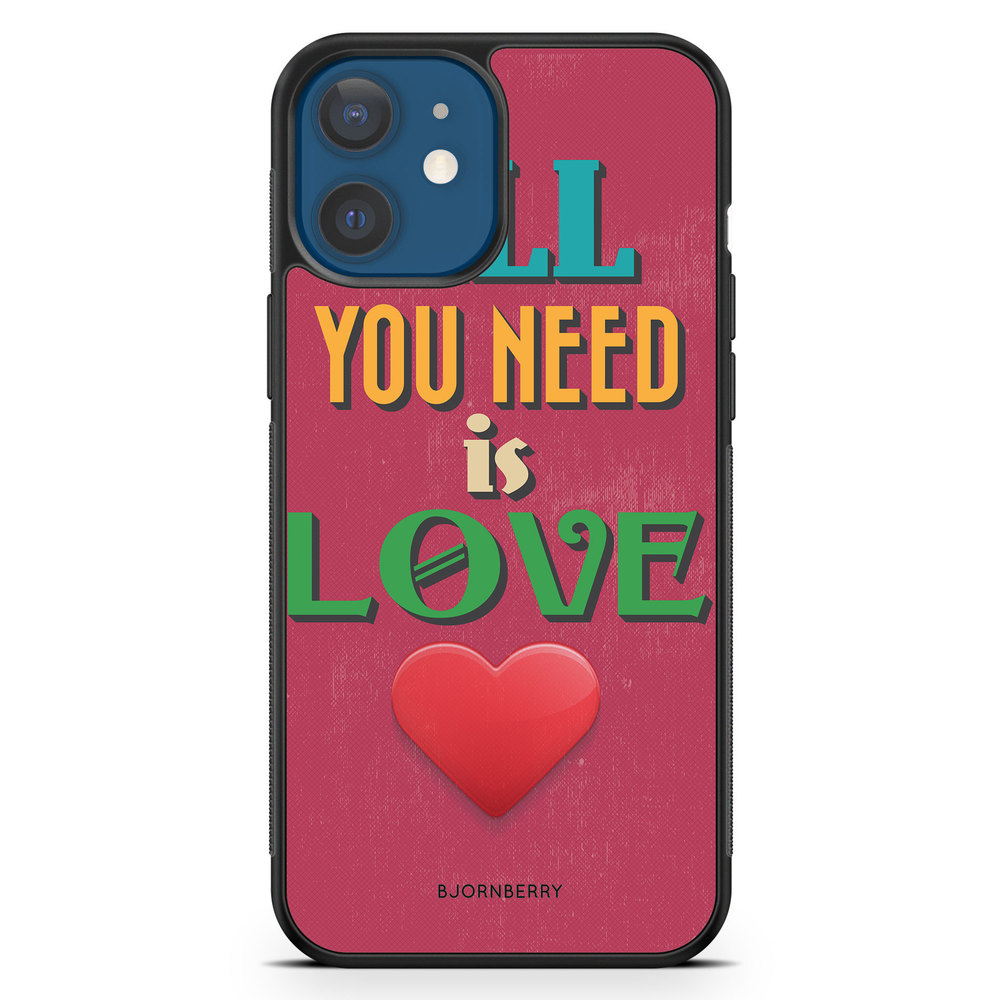 iPhone 12 Case - All You Need Is Love