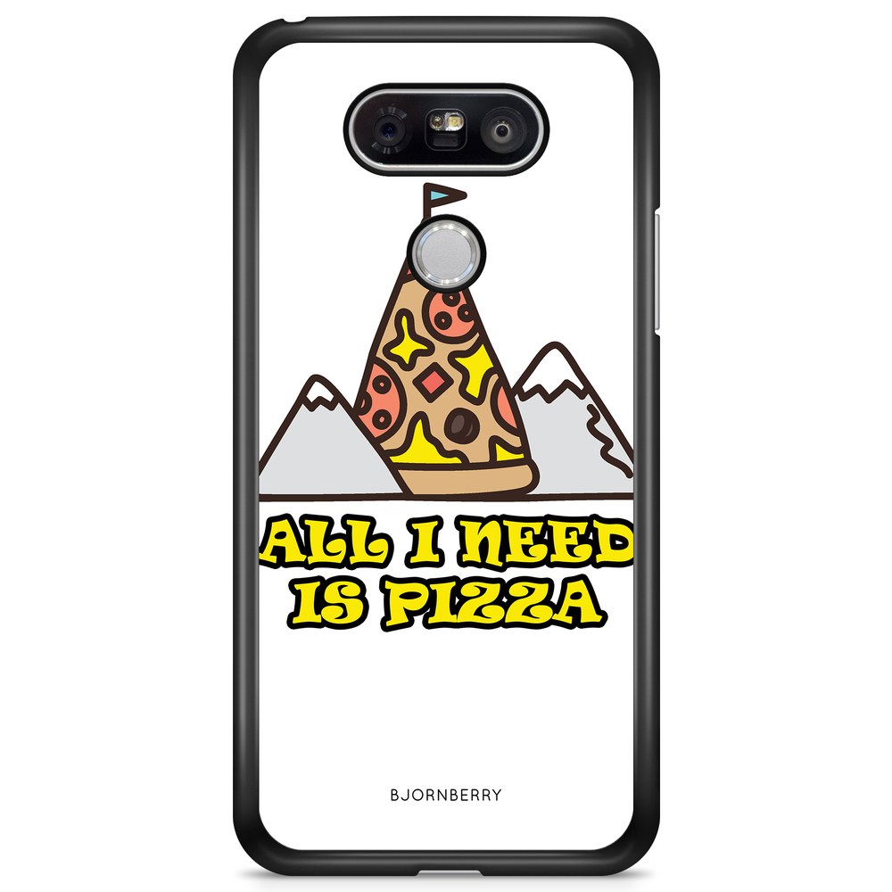 LG G5 Case - All i need is pizza