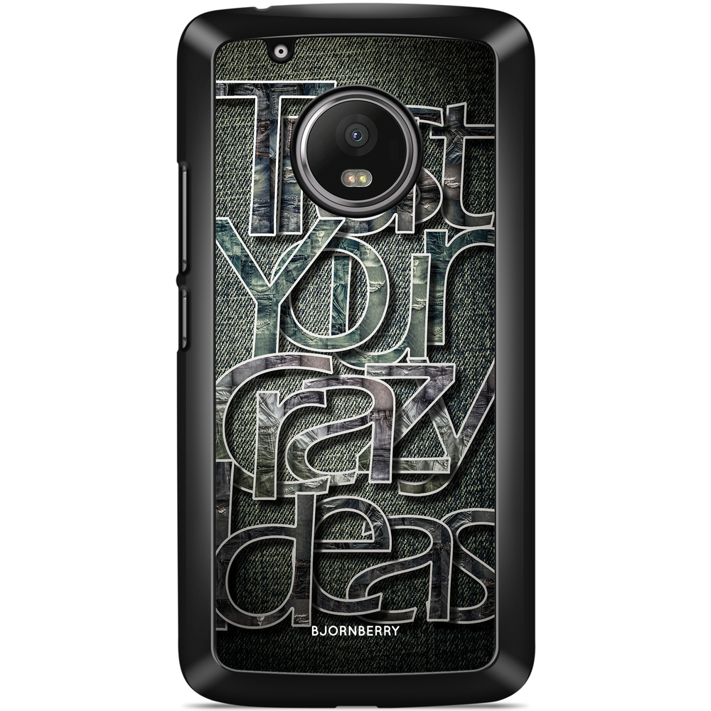 Moto G5 Plus Case - Trust your ideas