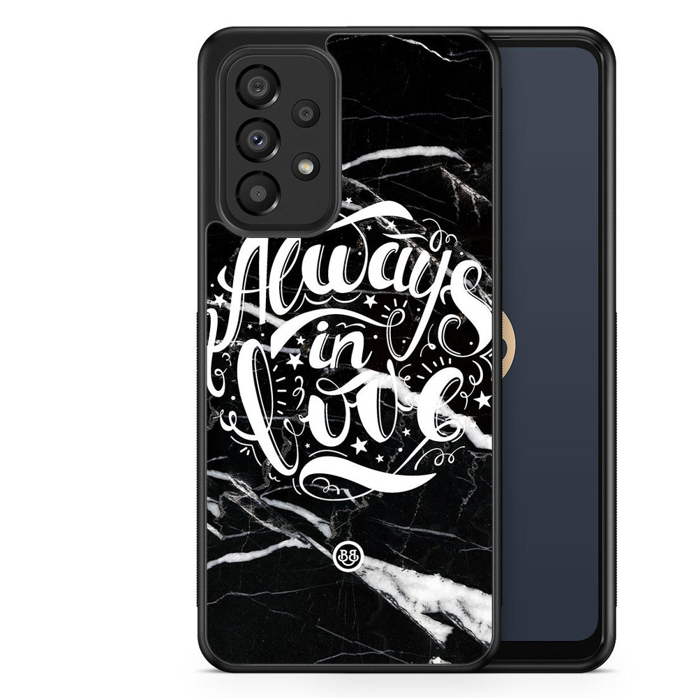 Samsung Galaxy A33 5G Case - Always in love