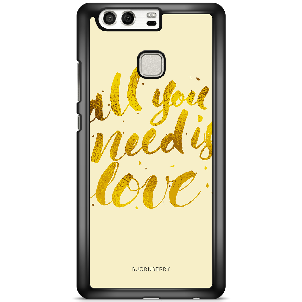Huawei P9 Plus Case - All You Need is Love