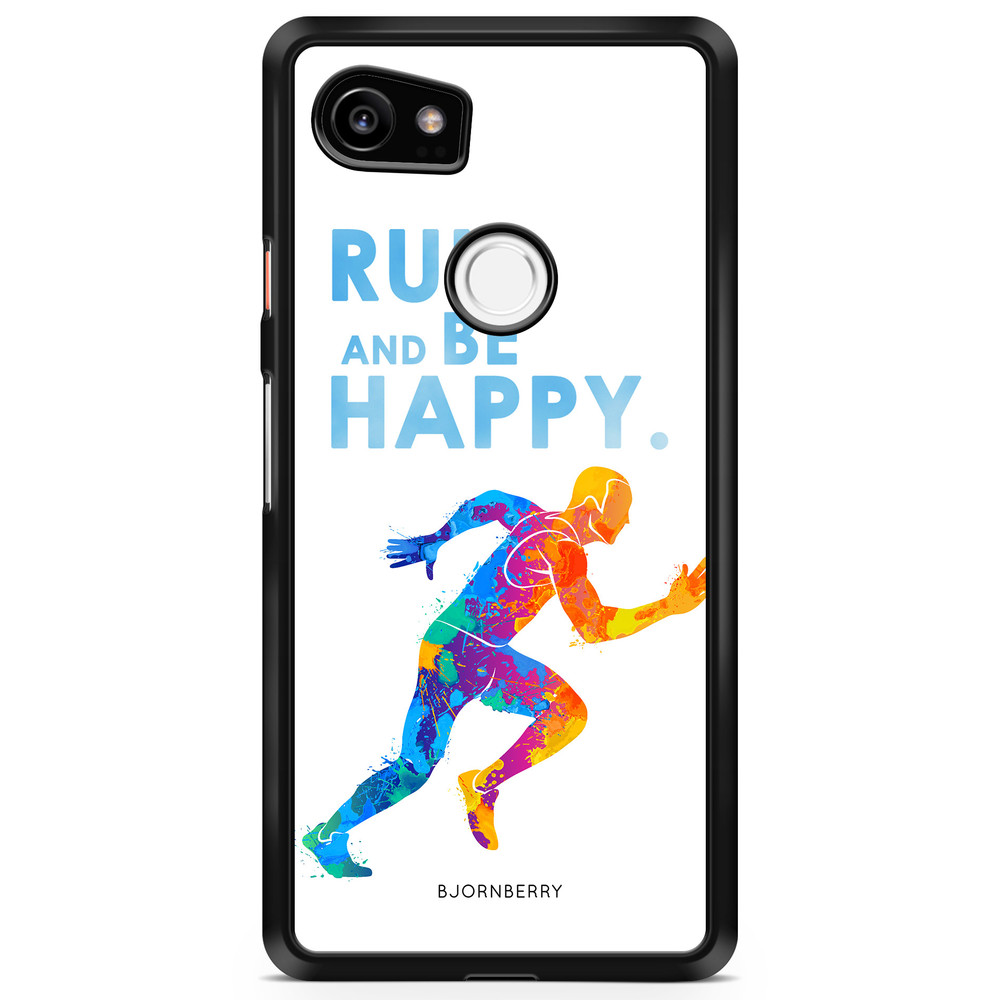 Google Pixel 2 XL Case - Run and be happy