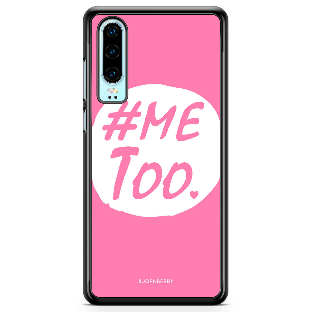 Huawei P30 Case - MeToo