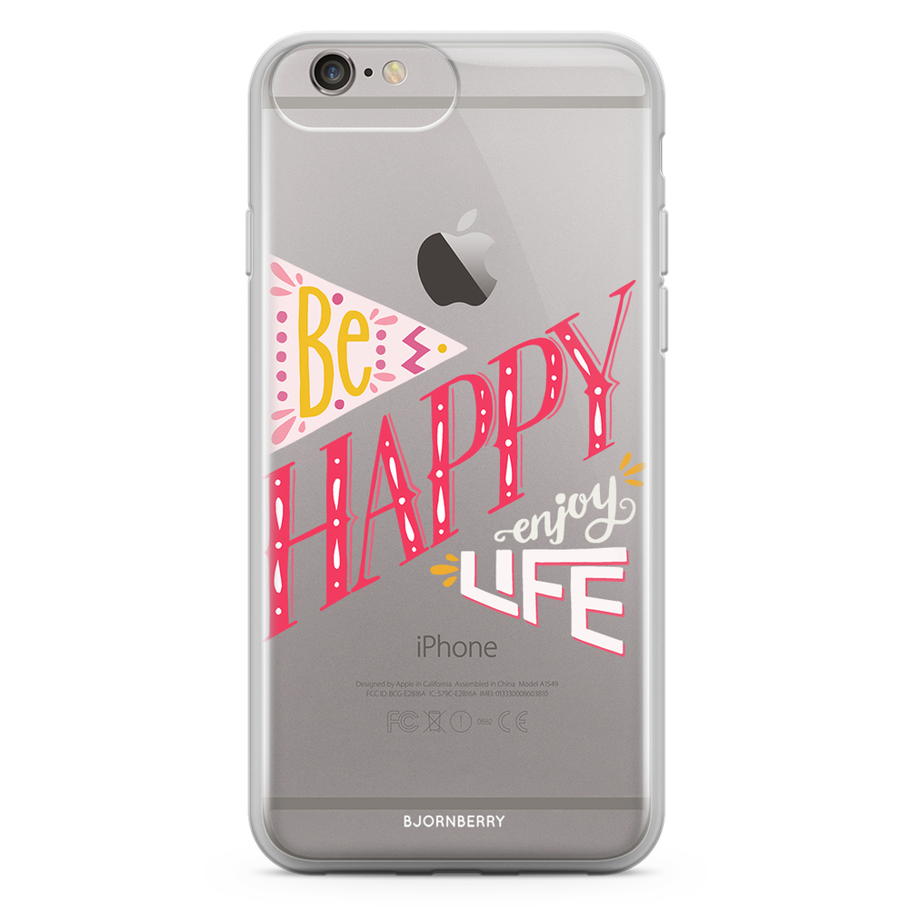 iPhone 6 Plus/6s Plus Fashion Case - Be Happy