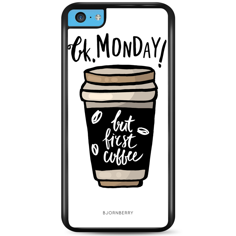 iPhone 5C Case - But First Coffee