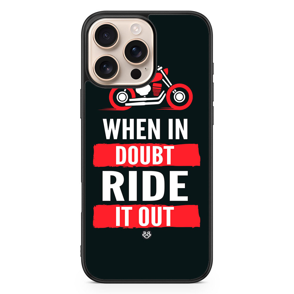 iPhone 16 Pro Max Case - Ride it out