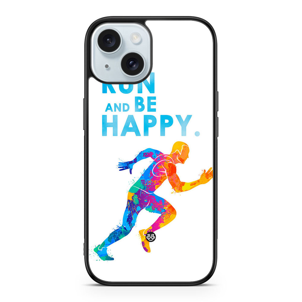 iPhone 15 Case - Run and be happy