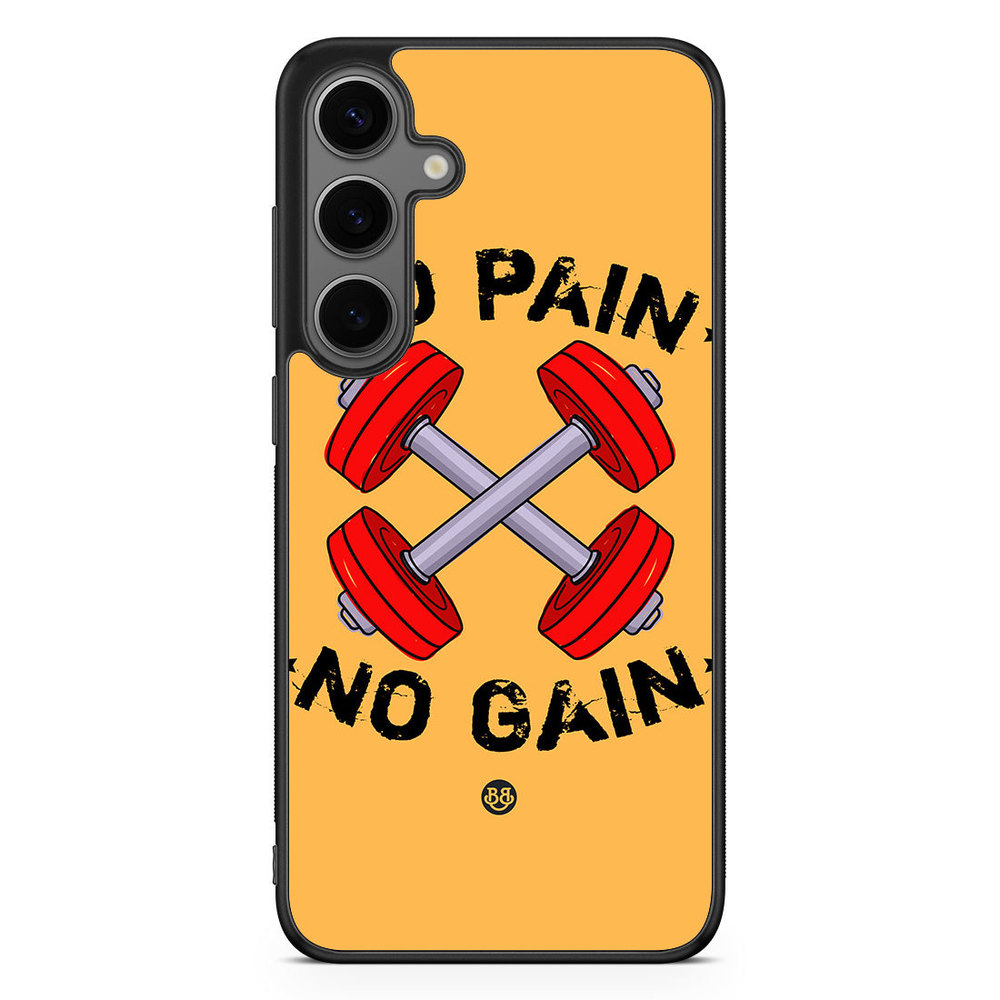 Samsung Galaxy S24 Plus Case - No Pain No Gain