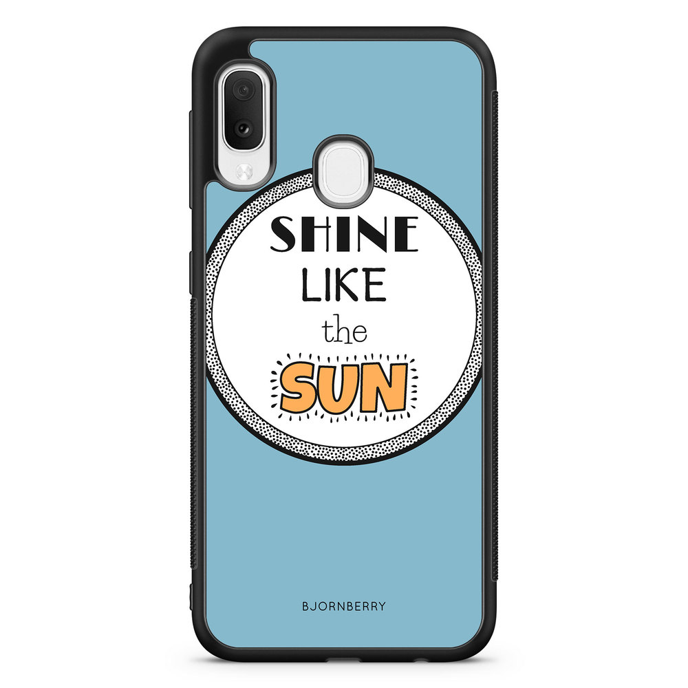 Samsung Galaxy A20e Case - Shine Like The Sun