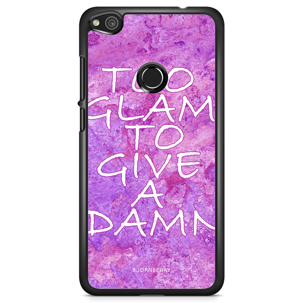Huawei Honor 8 Lite Case - Too glam to give 