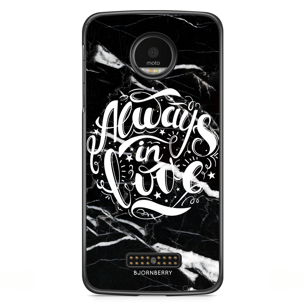 Motorola Moto Z Case - Always in love