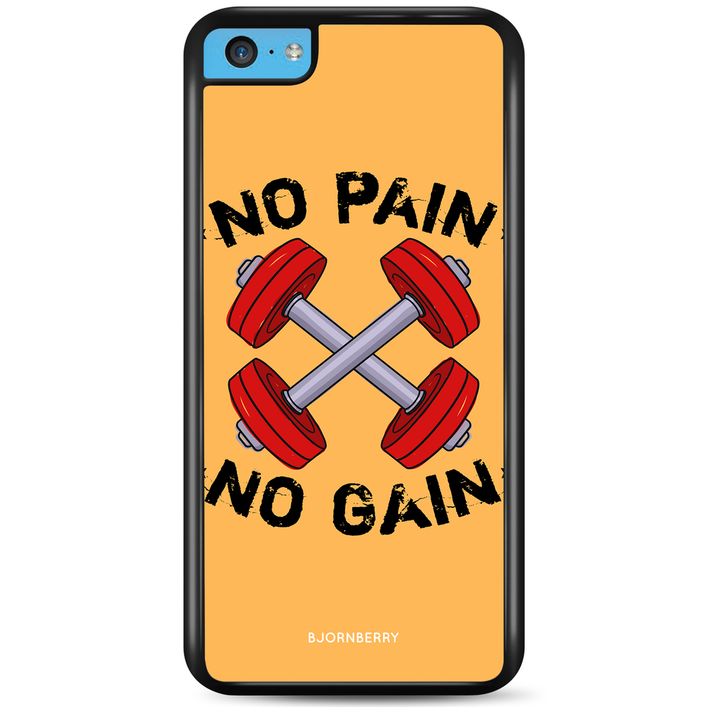 iPhone 5C Case - No Pain No Gain