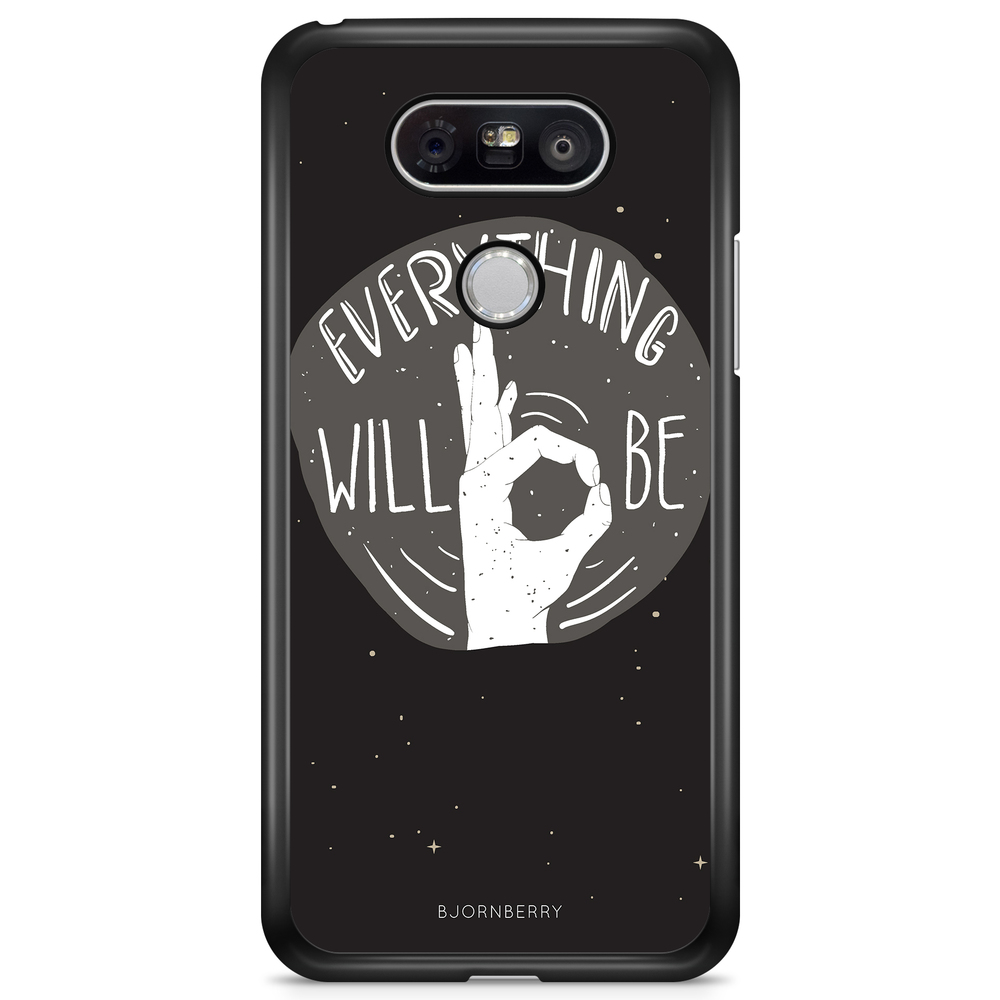 LG G5 Case - Will Be OK