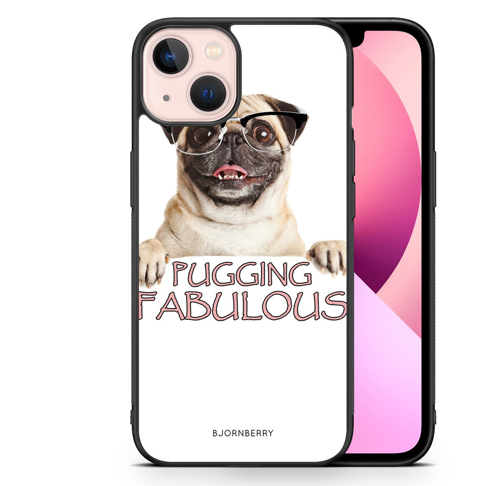 iPhone 13 Case - Pugging Fabulous
