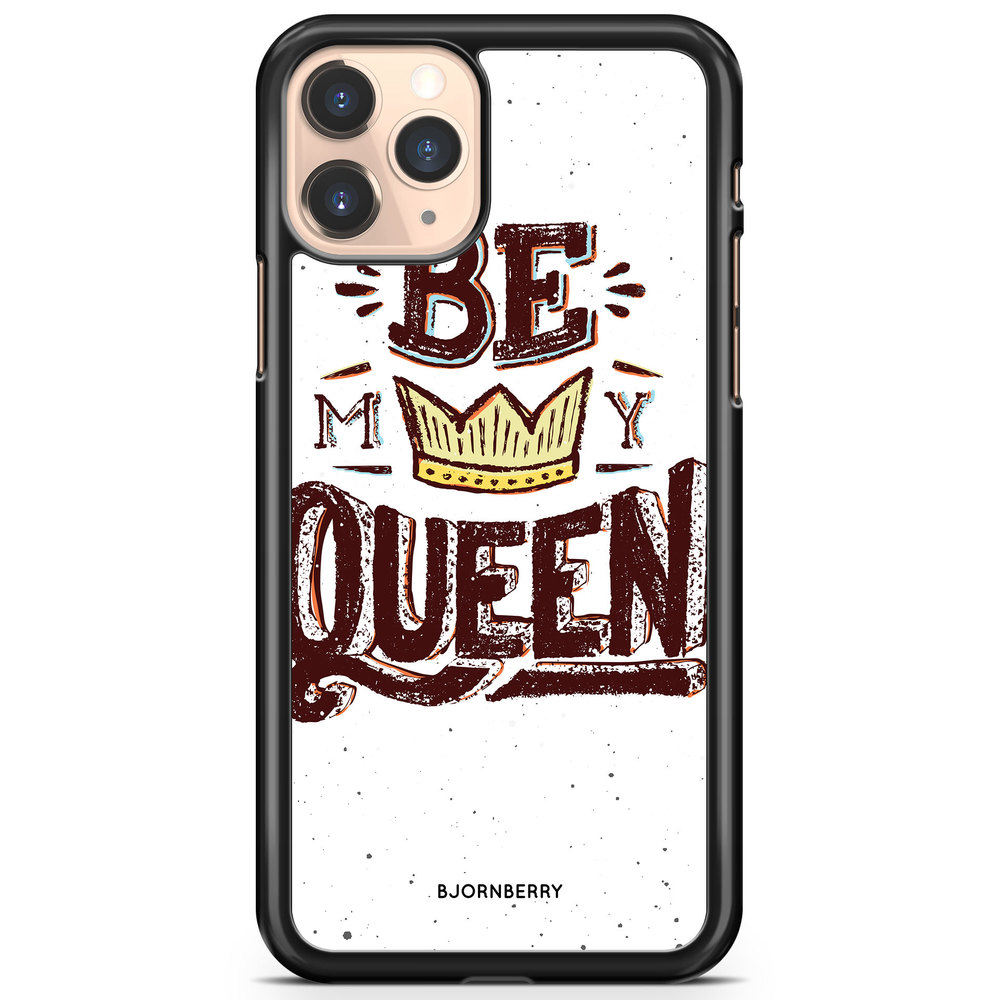 iPhone 11 Pro Case - Be My Queen