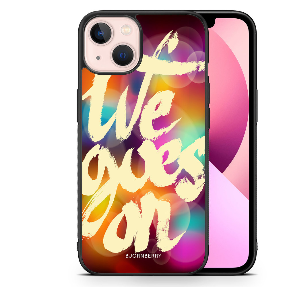 iPhone 13 Case - Life goes on