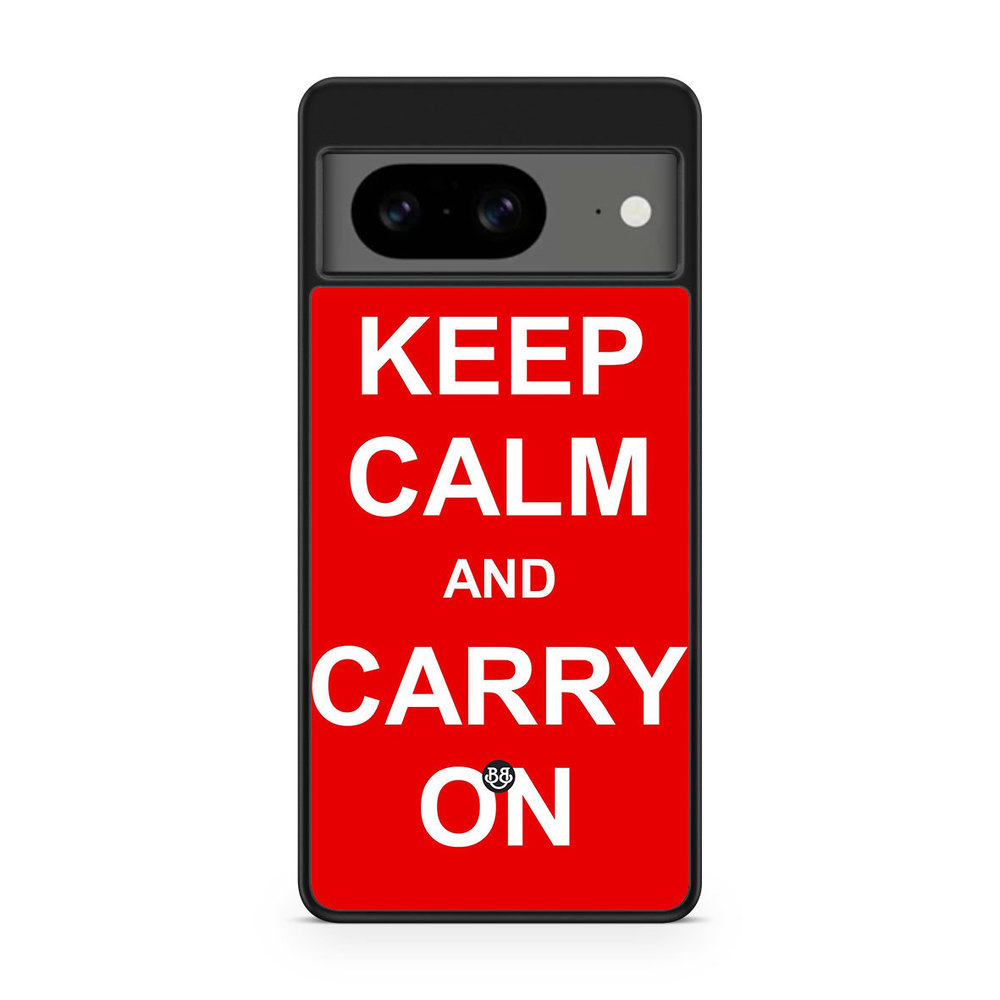 Google Pixel 8 Case - Keep calm carry on