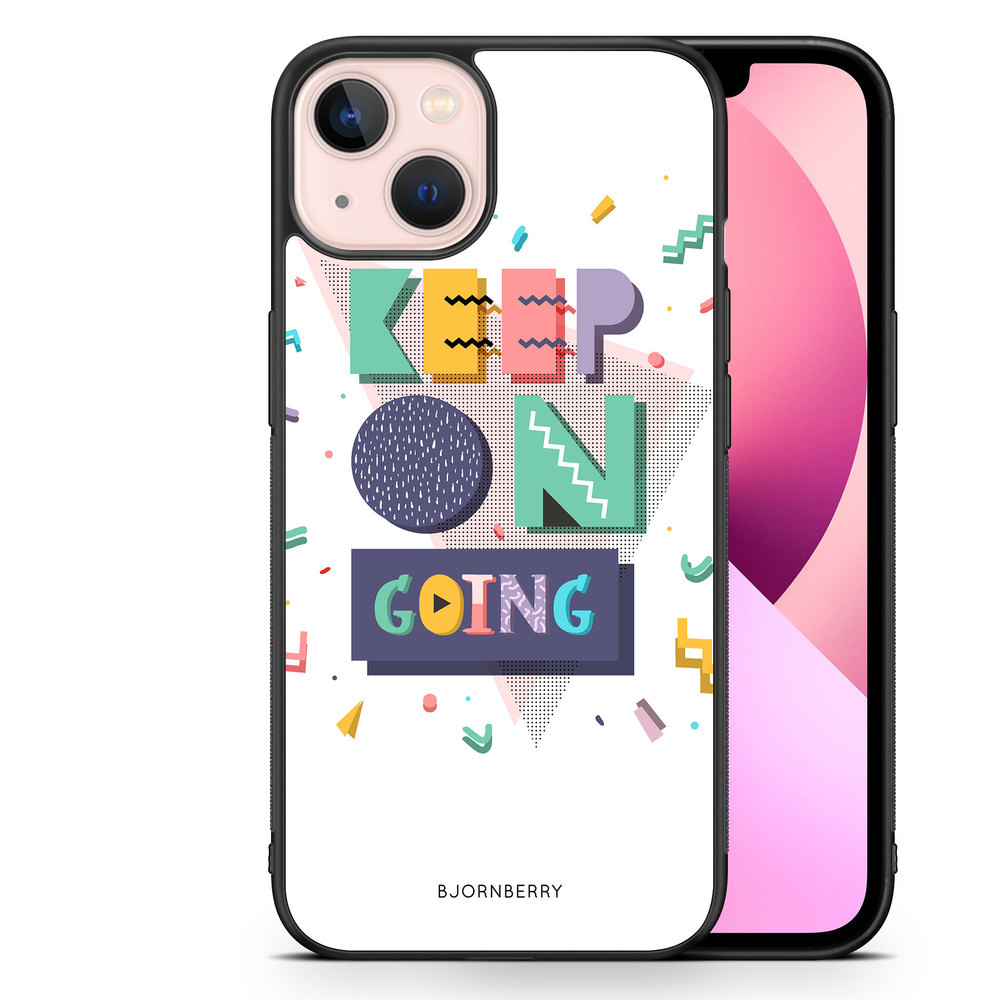 iPhone 13 Case - Keep on going