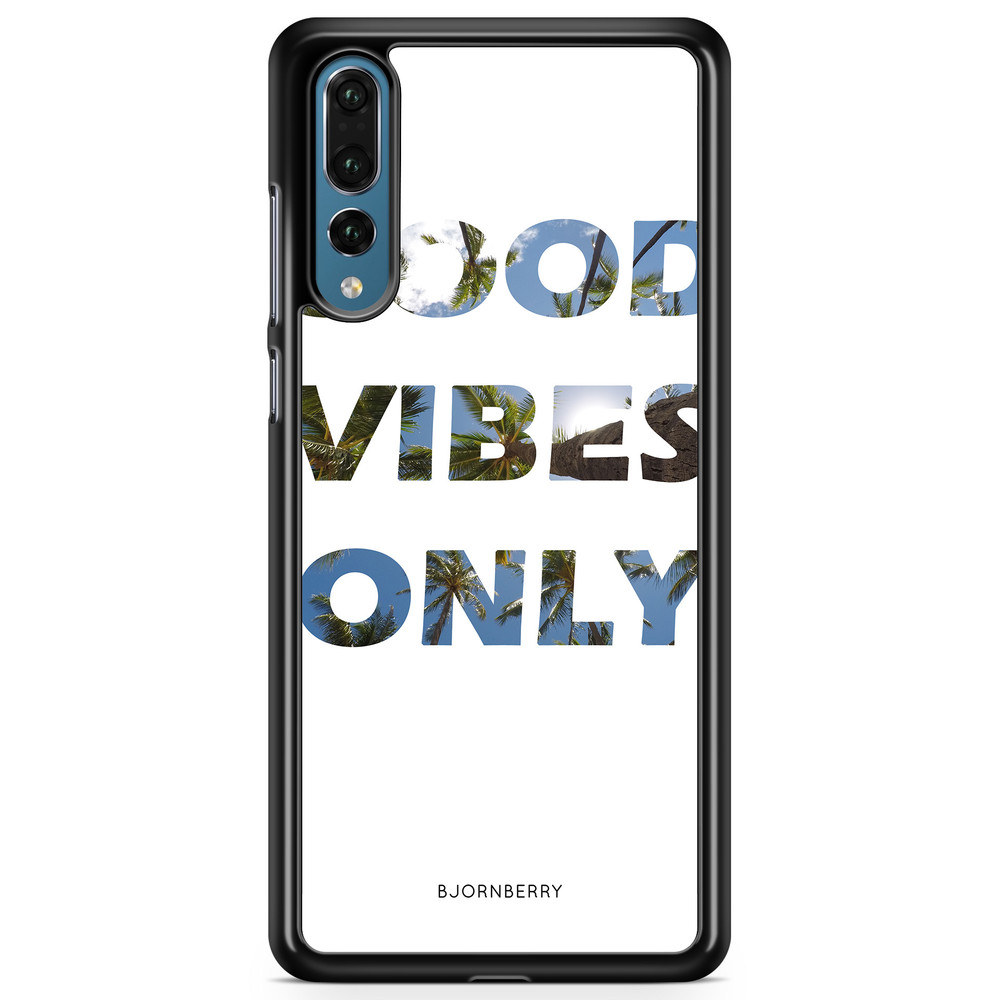 Huawei P20 Pro Case - Good Vibes Only