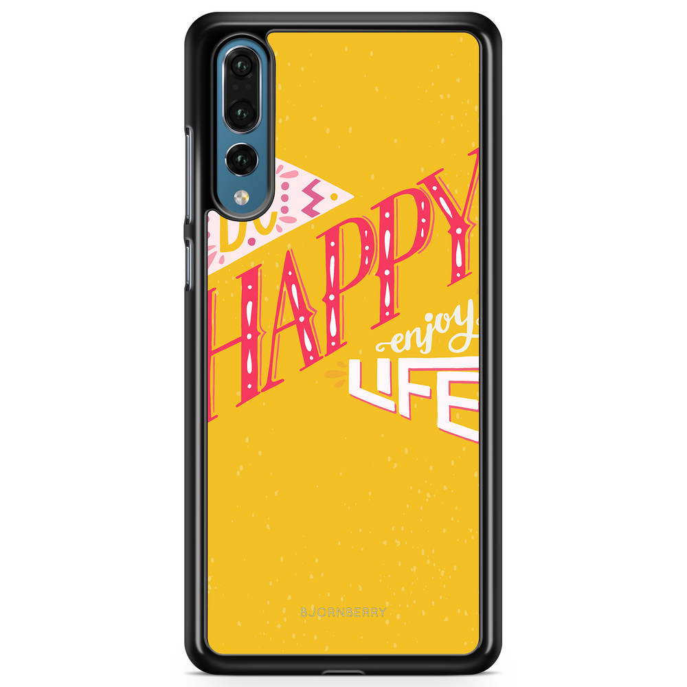 Huawei P20 Pro Case - Be Happy