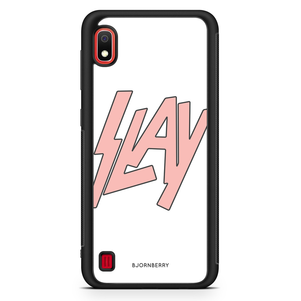 Samsung Galaxy A10 Case - Slay
