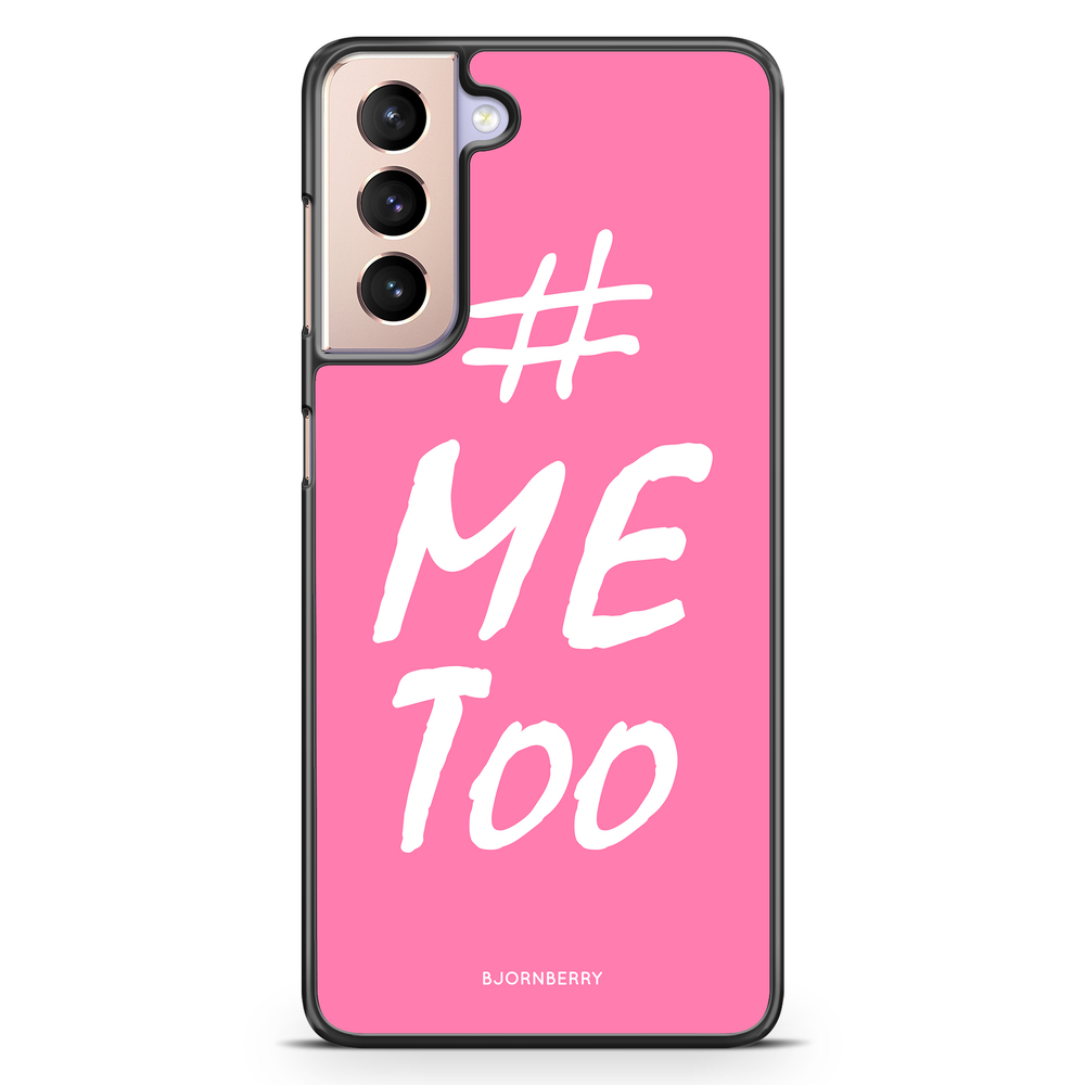 Samsung Galaxy S21 Case - #MeToo