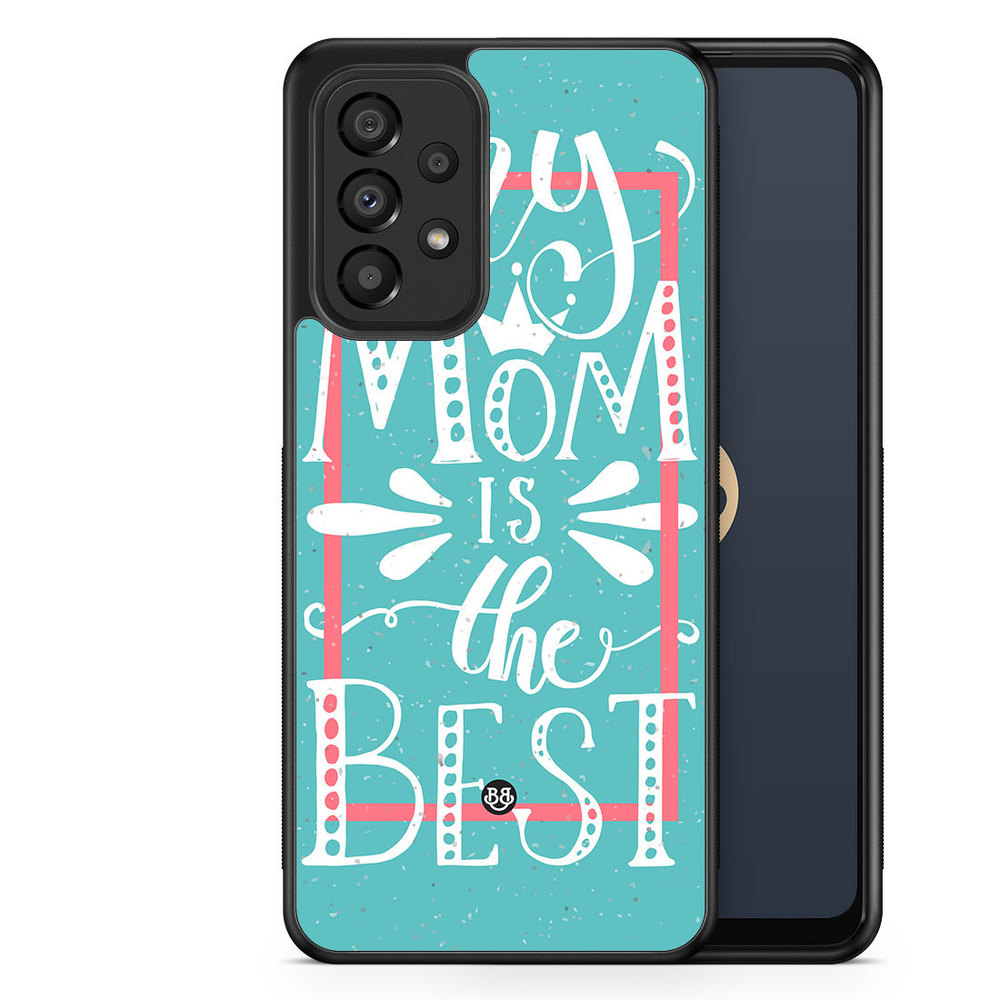 Samsung Galaxy A33 5G Case - Mom is the best