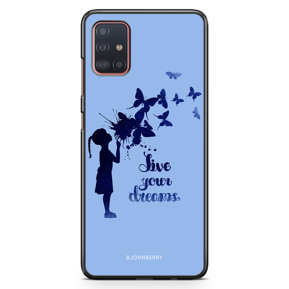 Samsung Galaxy A51 Case - Live Your Dreams