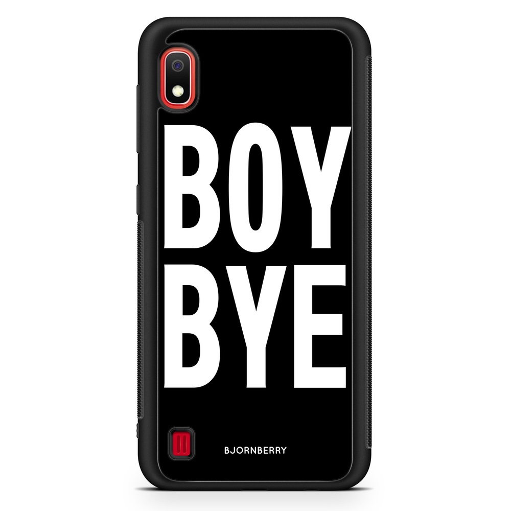 Samsung Galaxy A10 Case - BOY BYE