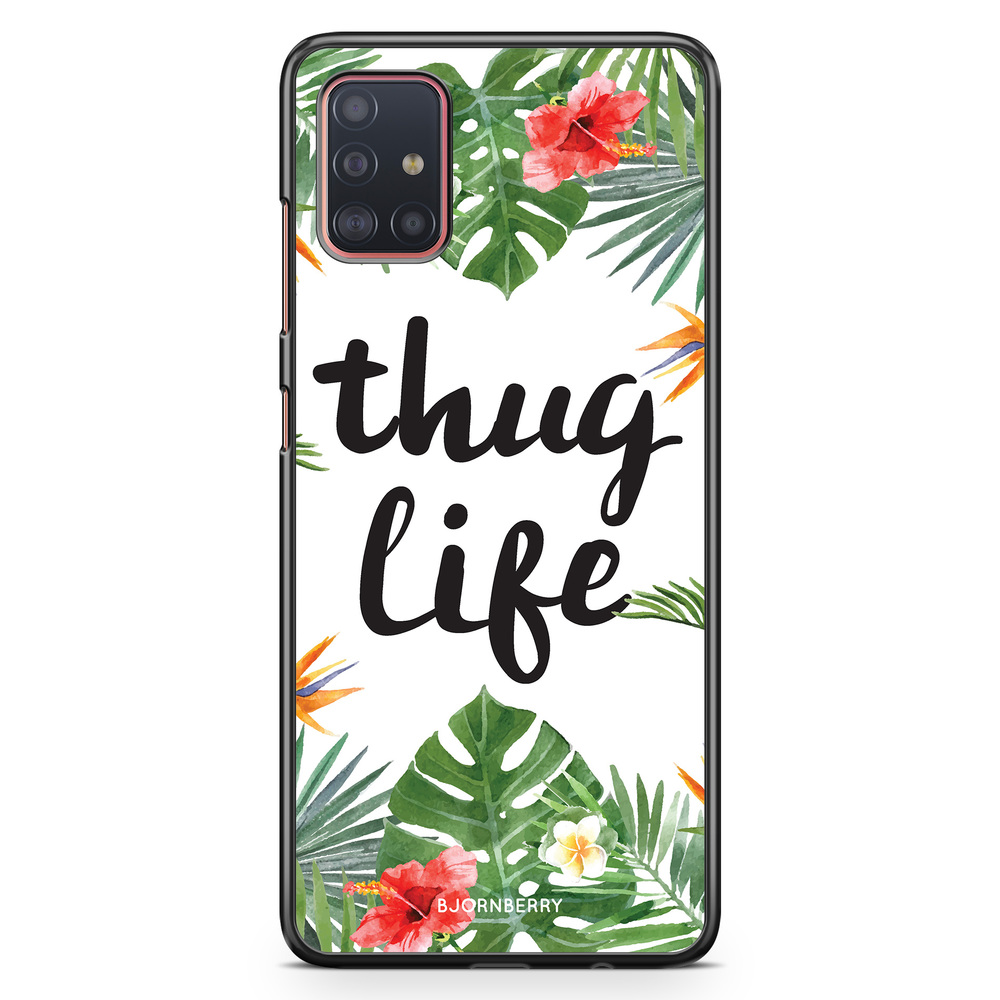 Samsung Galaxy A51 Case - Thug Life