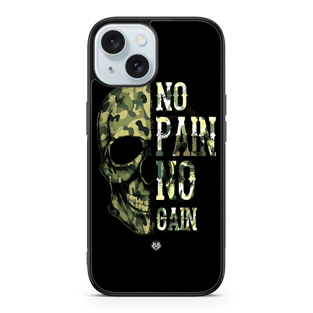 iPhone 15 Case - No Pain No Gain