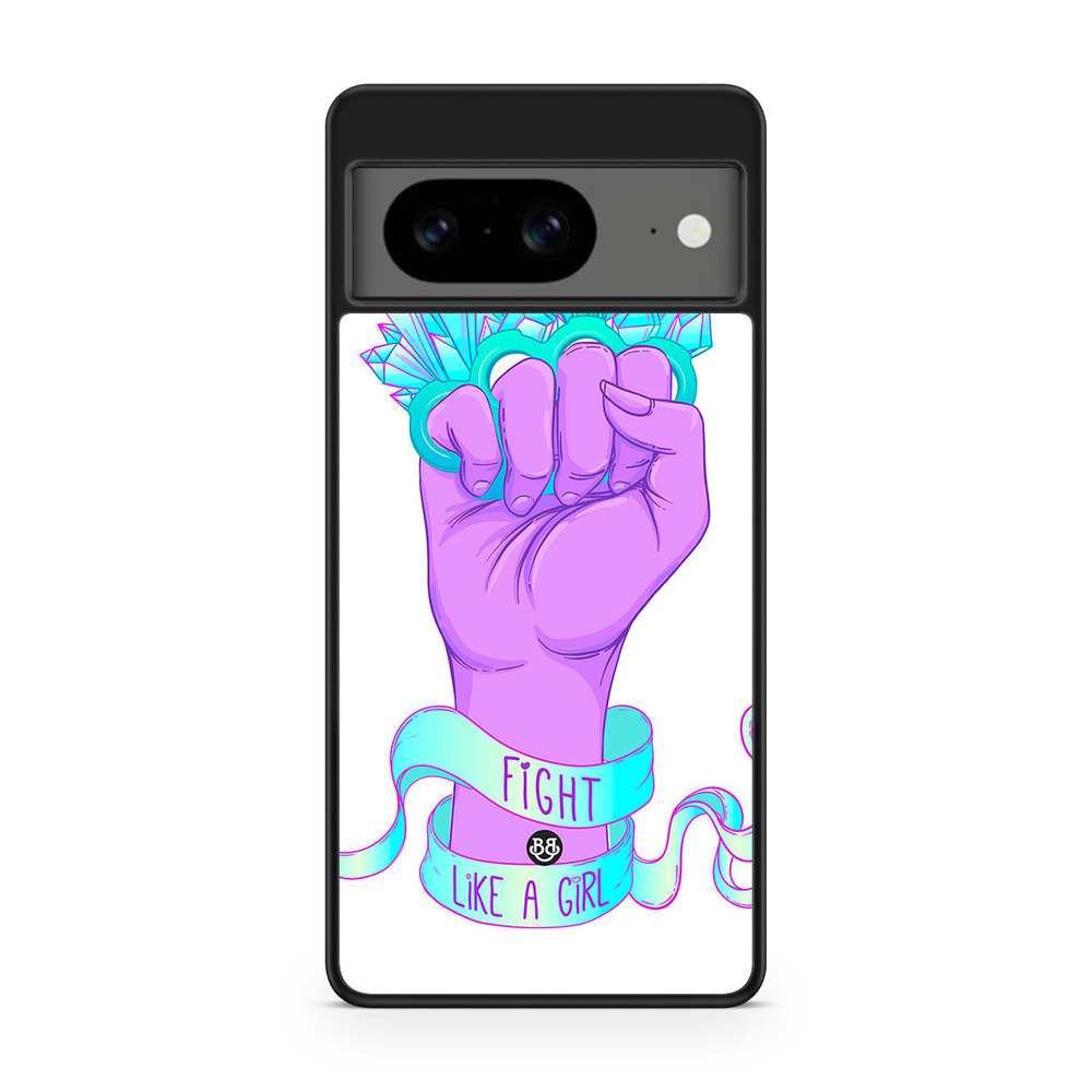 Google Pixel 8 Case - Fight Like A Girl