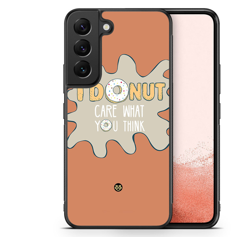 Samsung Galaxy S22 Plus 5G Case - I donut care