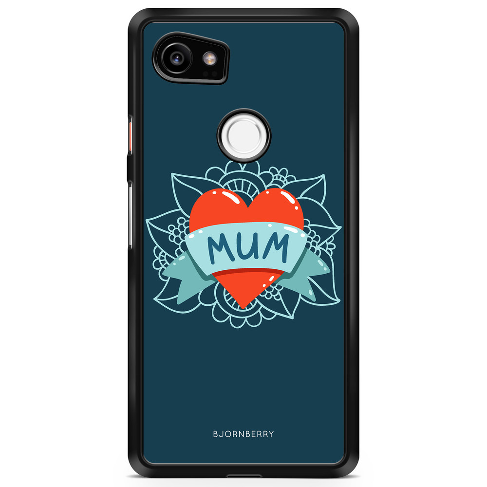 Google Pixel 2 XL Case - MUM