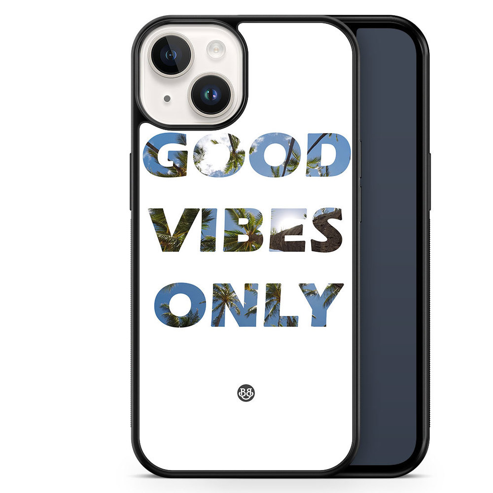 iPhone 14 Case - Good Vibes Only