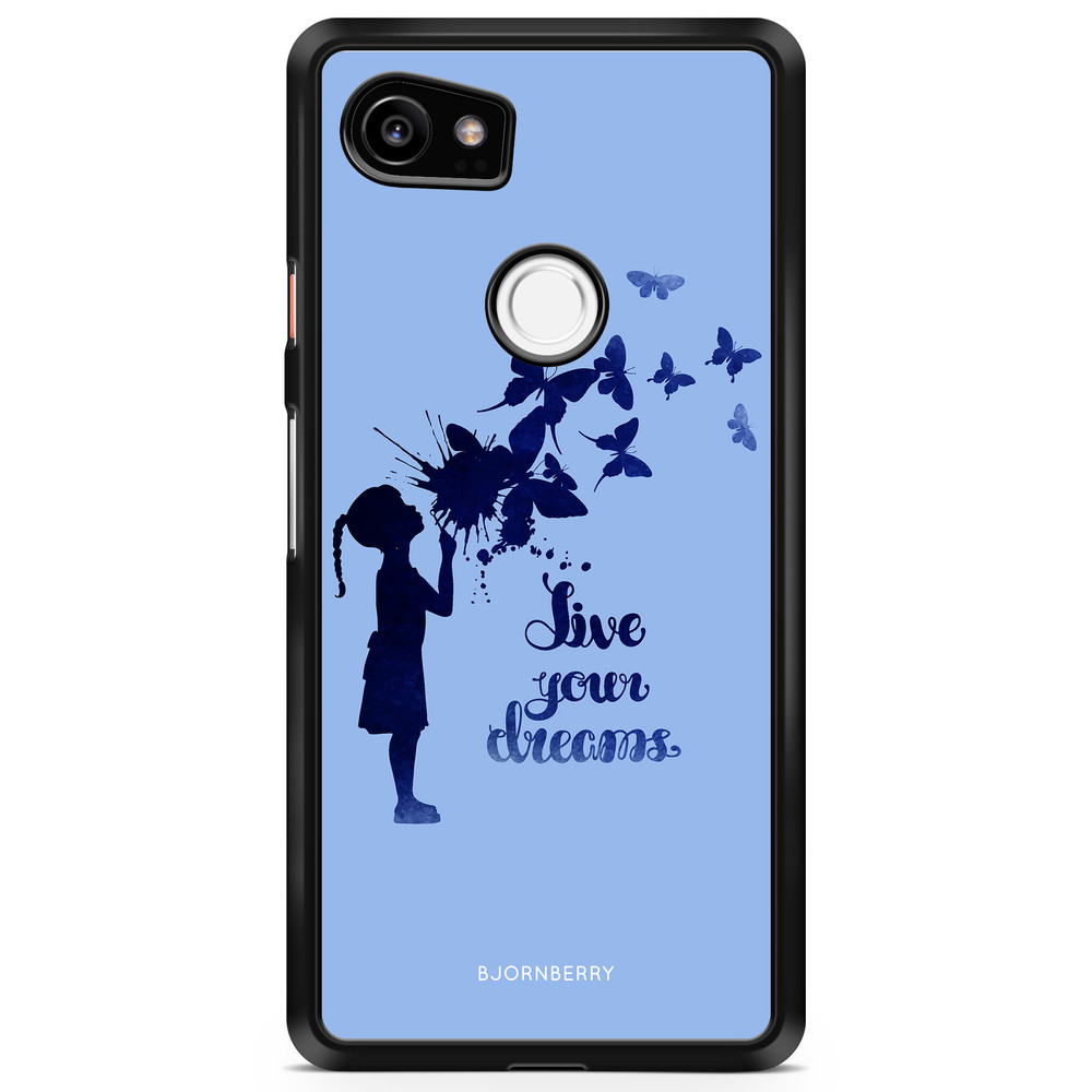 Google Pixel 2 XL Case - Live Your Dreams