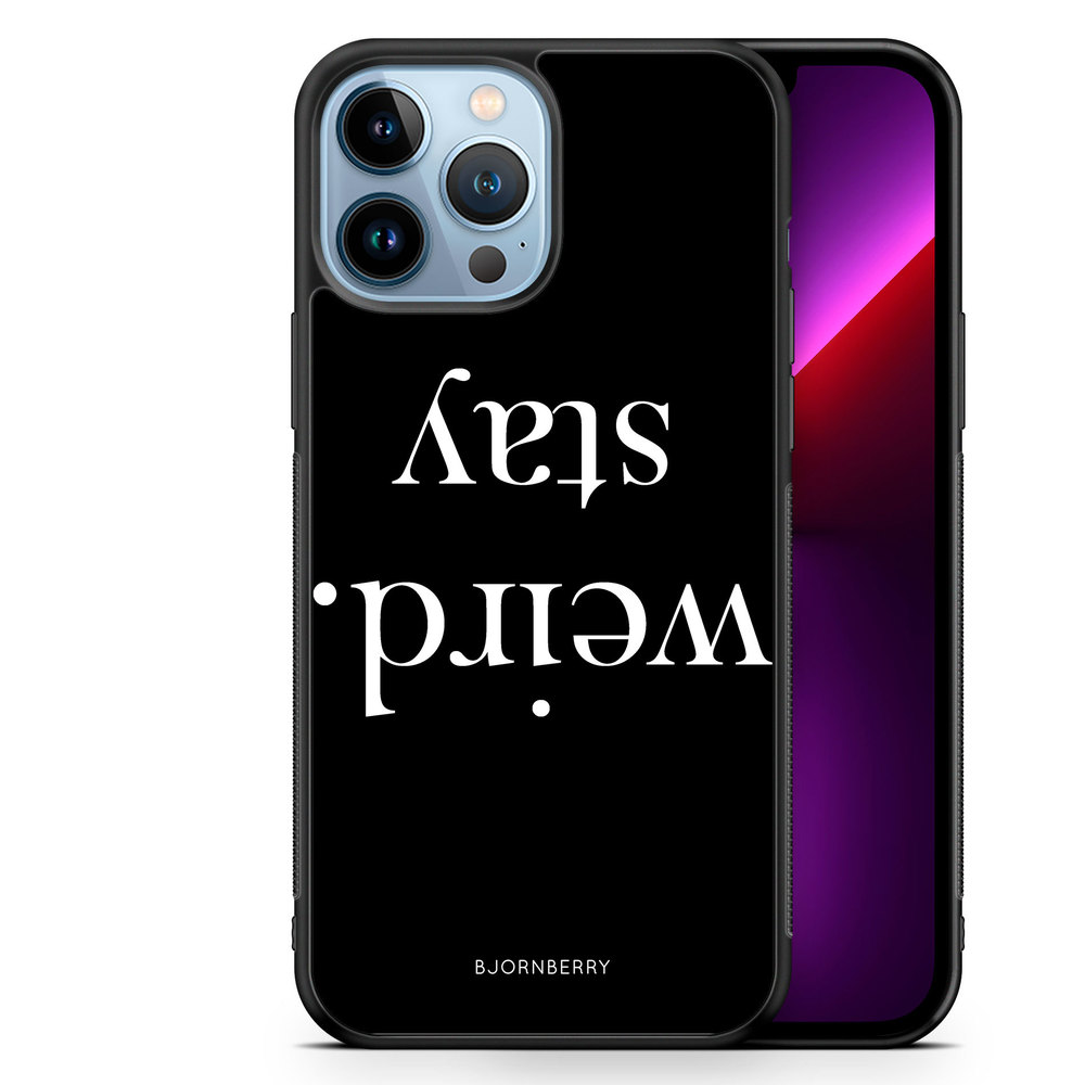 iPhone 13 Pro Max Case - STAY WEIRD White