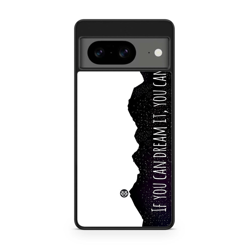 Google Pixel 8 Case - Dream it