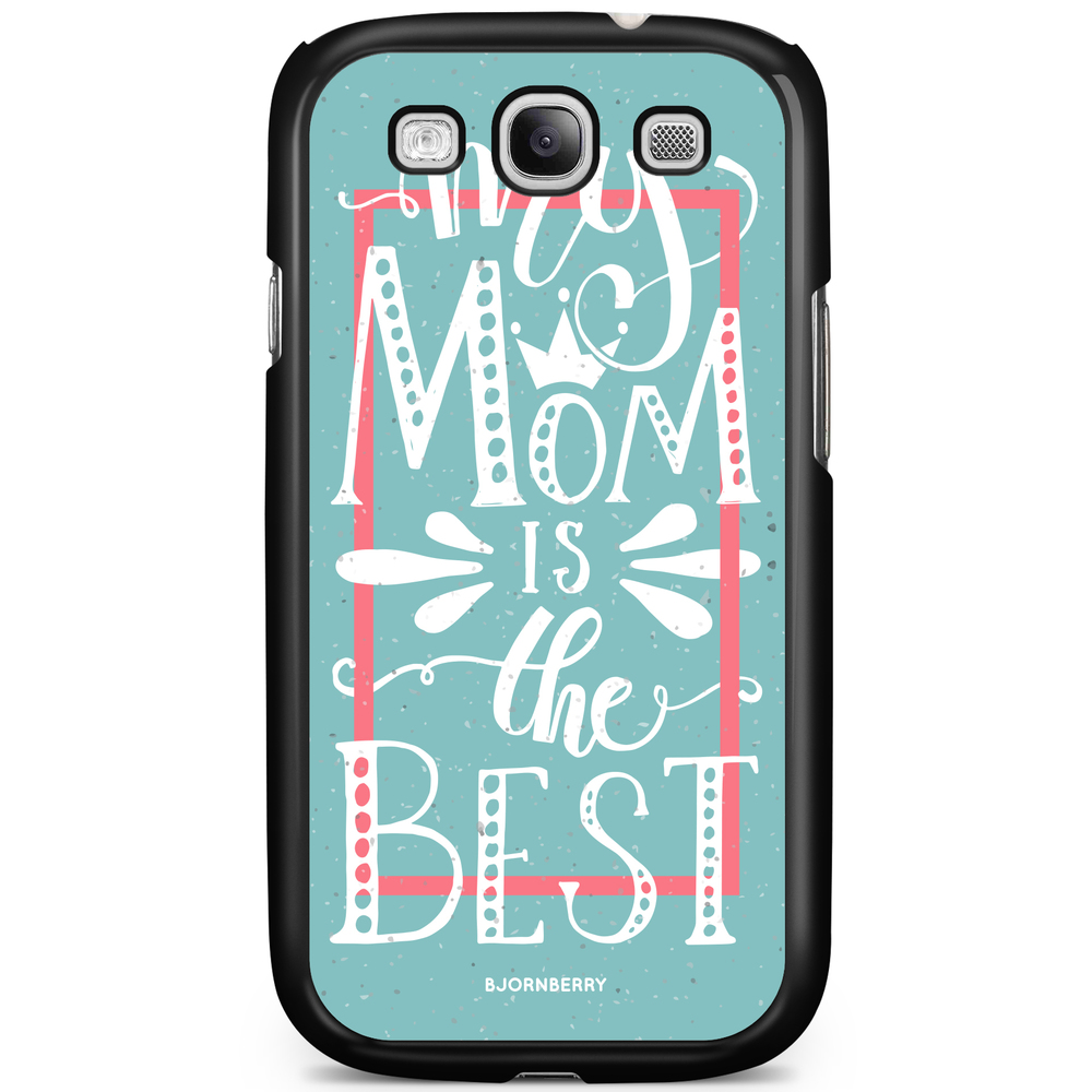 Samsung Galaxy S3 Mini Case - Mom is the best