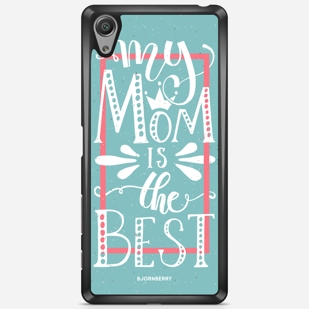 Sony Xperia X Performance Case - Mom is the best