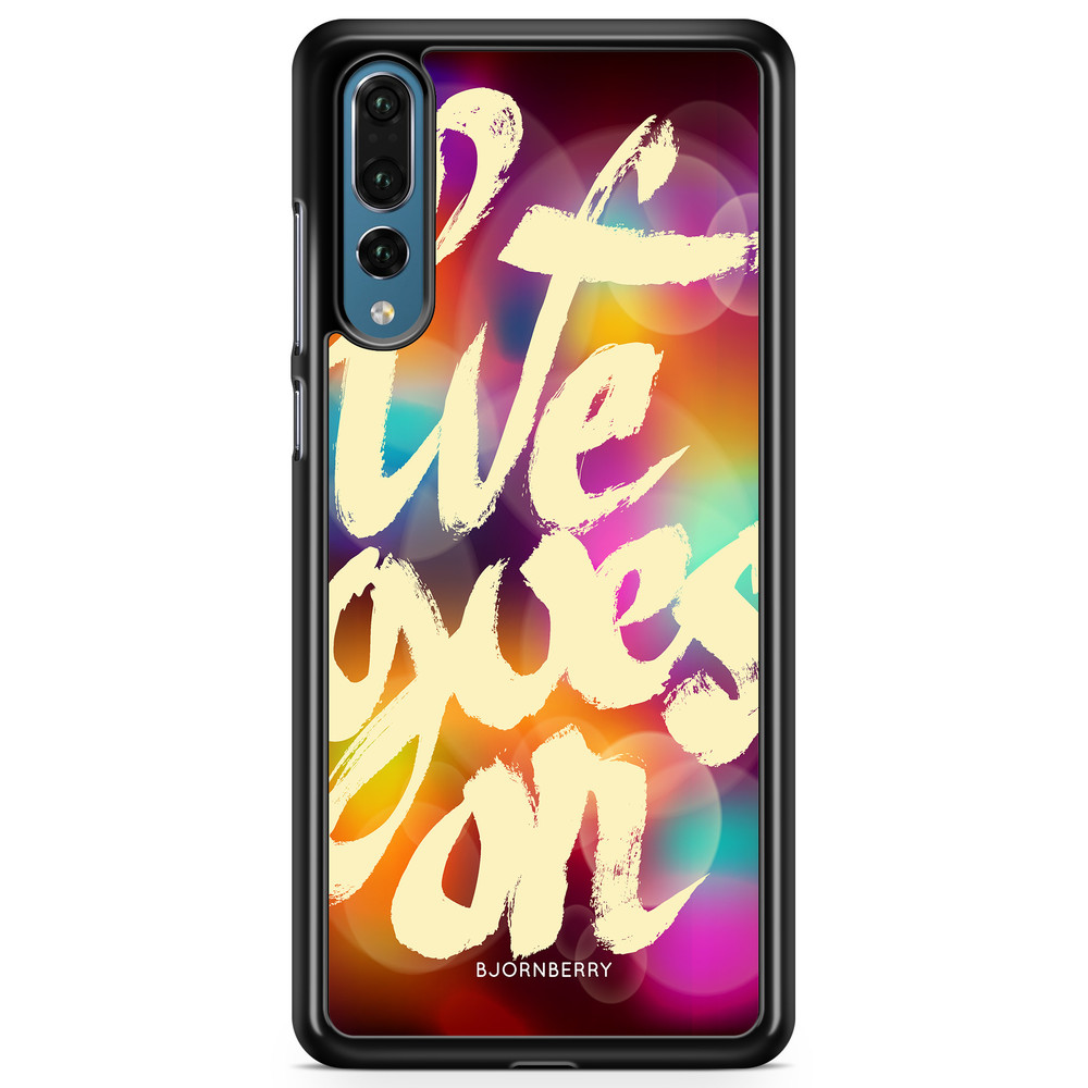 Huawei P20 Pro Case - Life goes on