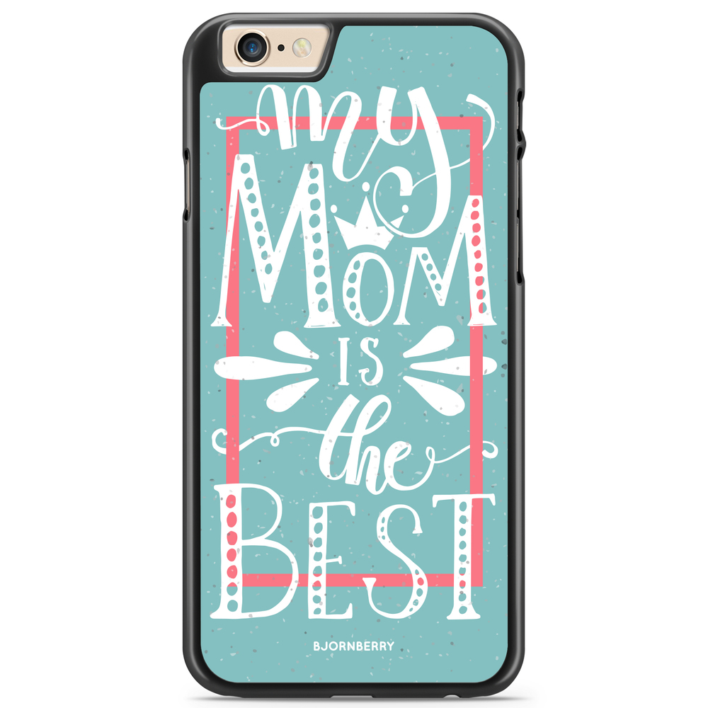 iPhone 6/6s Case - Mom is the best