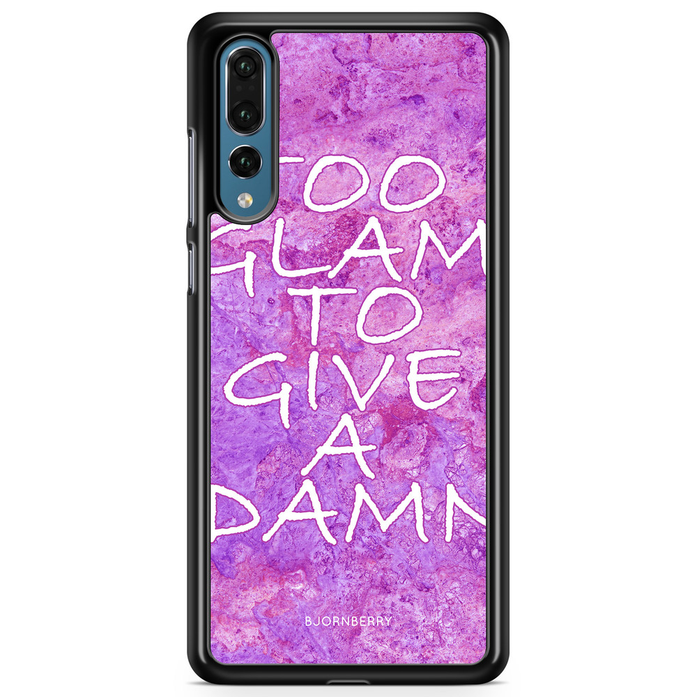 Huawei P20 Pro Case - Too glam to give 