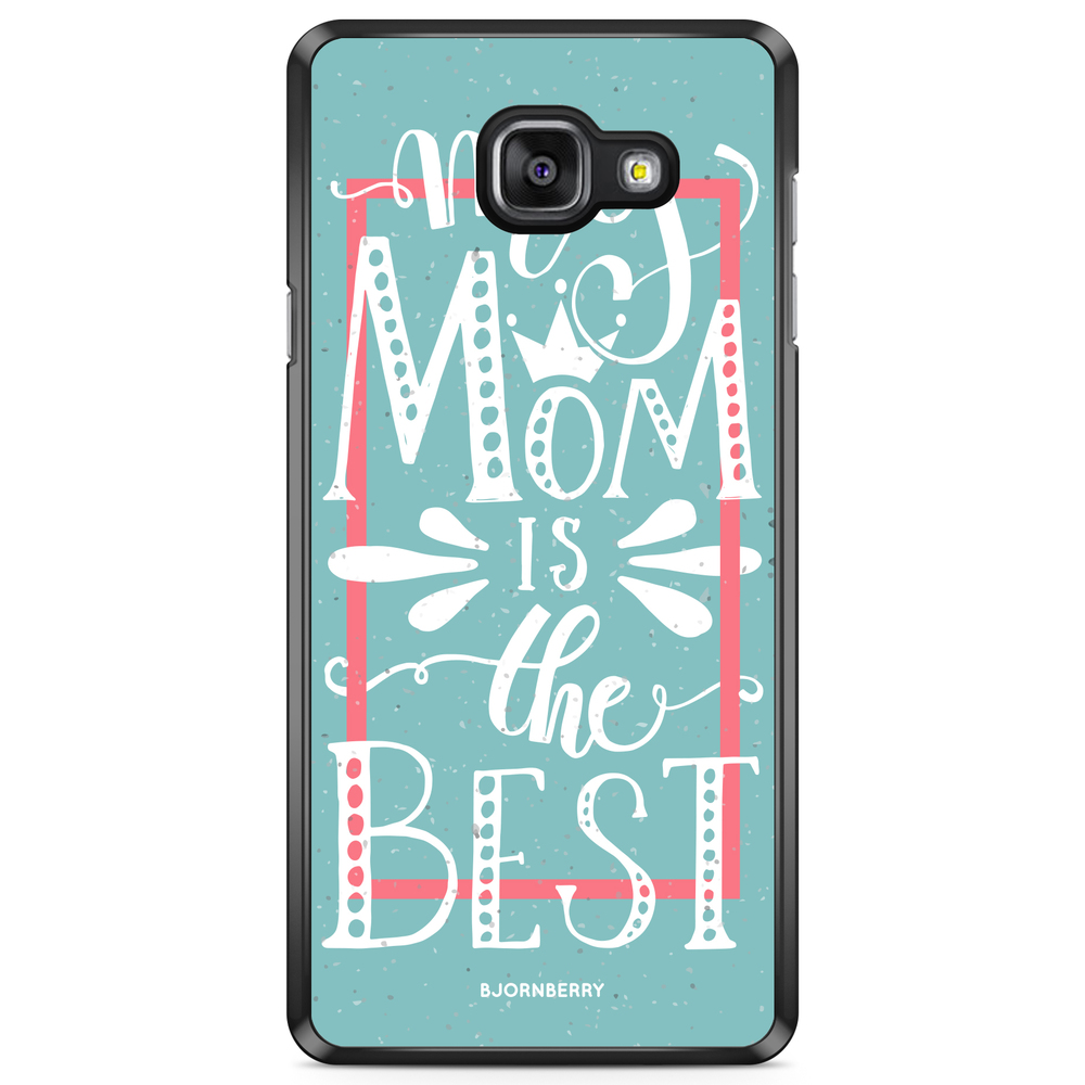 Samsung Galaxy A5 6 (2016) Case - Mom is the best