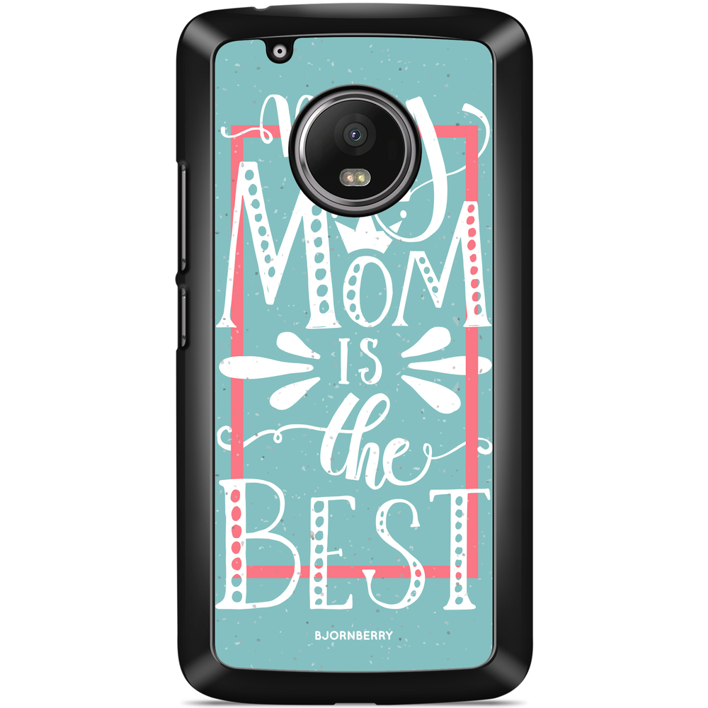 Moto G5 Plus Case - Mom is the best