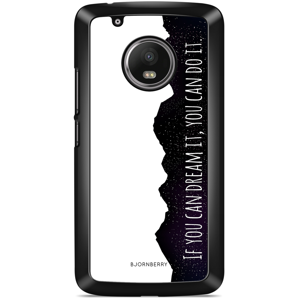 Moto G5 Plus Case - Dream it